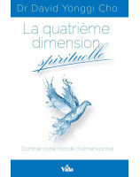 La quatrième dimension spirituelle -  Librairie chrétienne en ligne 7ici