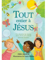 Tout entier à Jésus - Librairie 7ici