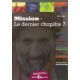 Mission - Le dernier chapitre?