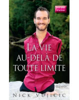 La vie au-delà de toute limite