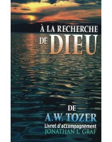 A la recherche de Dieu - Livret d'accompagnement - Librairie chrétienne en ligne 7ici