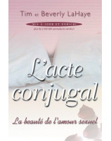 L'acte conjugal - Librairie chrétienne en ligne 7ici