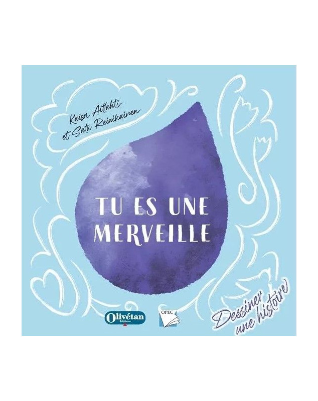 Tu es une merveille