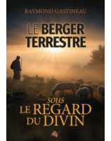 Le berger terrestre sous le regard du divin