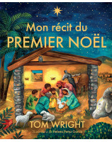 Mon récit du premier Noël - Librairie 7 ici