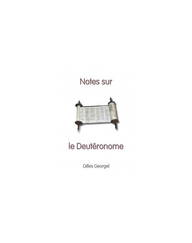 Notes sur le Deutéronome - Librairie 7 ici