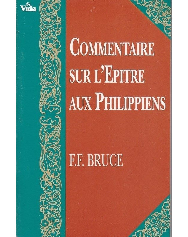 Commentaire sur l'épître aux Philippiens - Librairie 7 ici