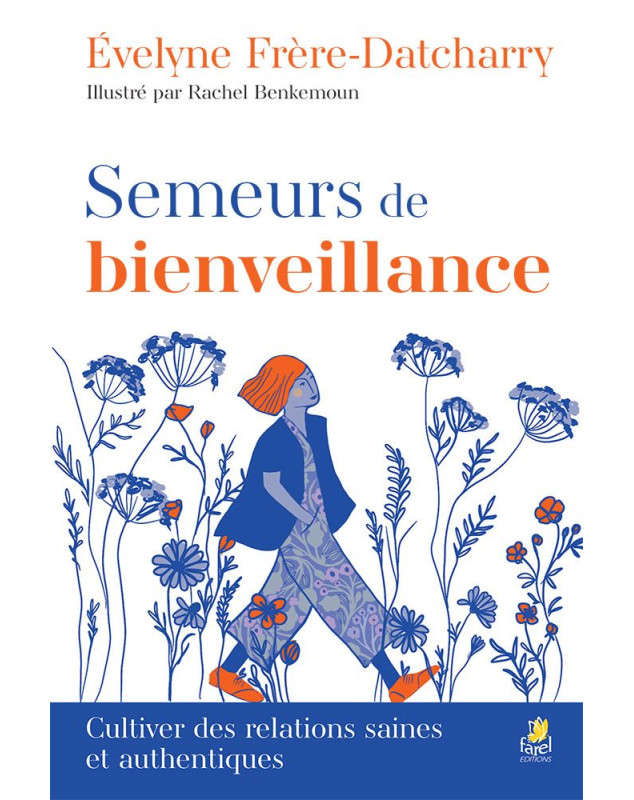 Semeurs de bienveillance - Librairie 7ici