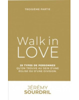 Walk in Love - Librairie 7 ici