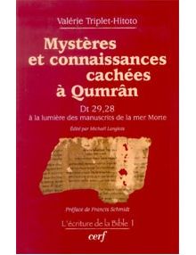 Mystères et connaissances cachées à Qumrân