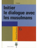 Initier le dialogue avec les musulmans