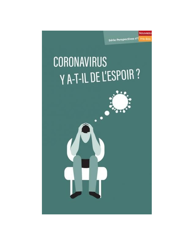 Coronavirus - Y a-t-il de l'espoir - Librairie 7 ici