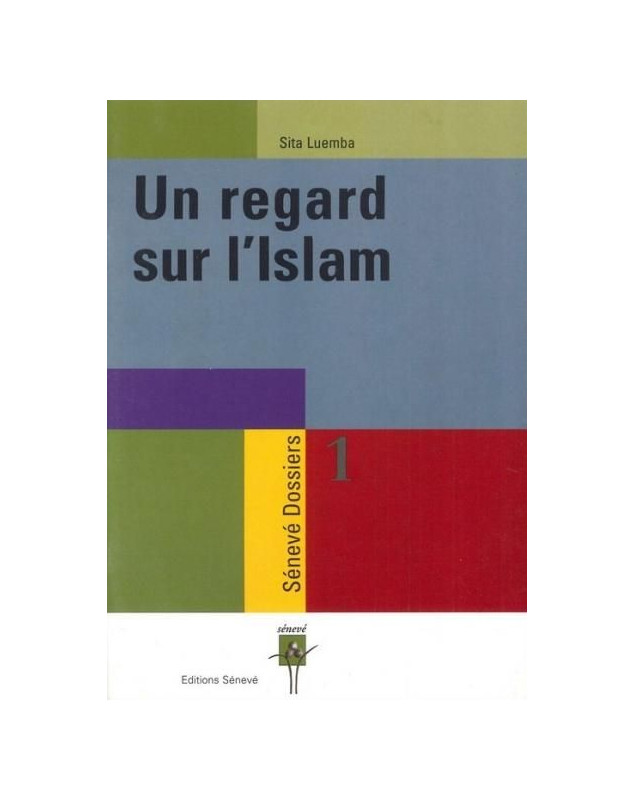 Un regard sur l'islam