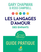 Guide pratique langages d'amour des enfants