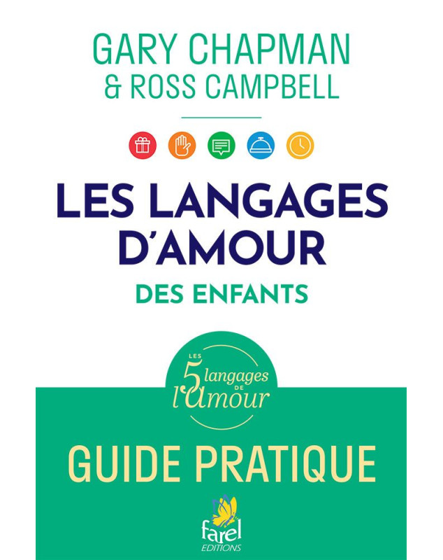 Guide pratique langages d'amour des enfants