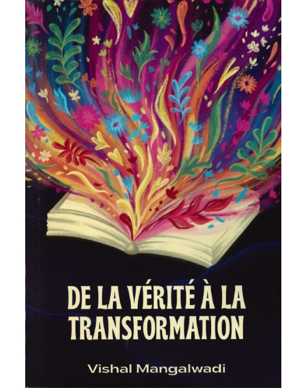 De la vérité à la transformation - Librairie 7 ici