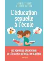 L'éducation sexuelle à l'école - Librairie chrétienne 7ici