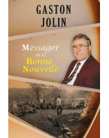 Gaston Jolin Messager de la bonne nouvelle