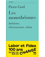 Les Monothéismes - Librairie 7 ici