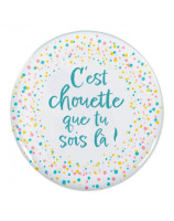 Magnet rond motif pois  "C'est chouette que tu sois là !"