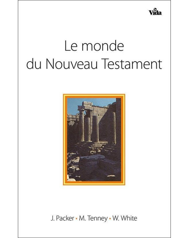 Le monde du Nouveau Testament