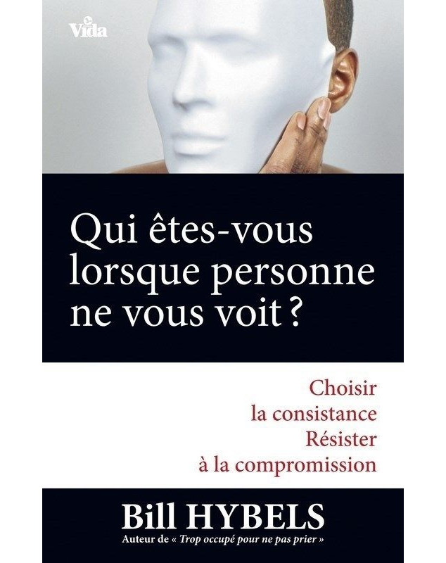 Qui êtes-vous lorsque personne ne vous voit ?