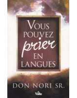 Vous pouvez prier en langues