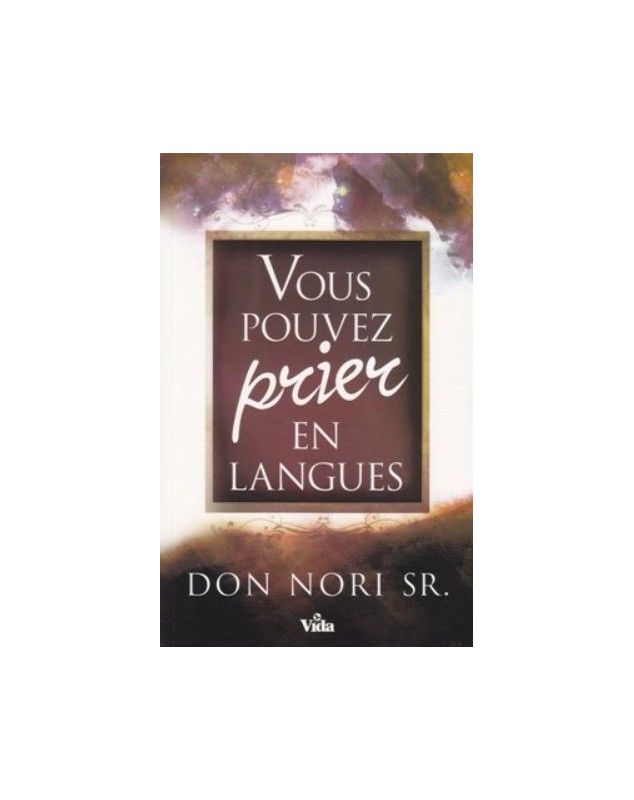 Vous pouvez prier en langues