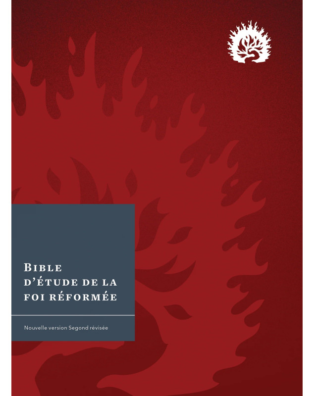 Bible d'étude de la foi réformée