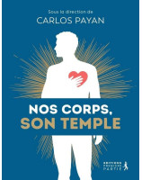 Nos corps, son temple - Librairie 7 ici