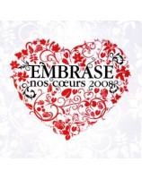 CD Embrase nos coeurs 2008