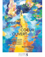 La prière à coeur ouvert