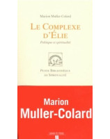 Le complexe d'Elie - Librairie 7 ici