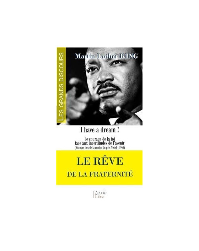 Le rêve de la fraternité - Librairie 7 ici