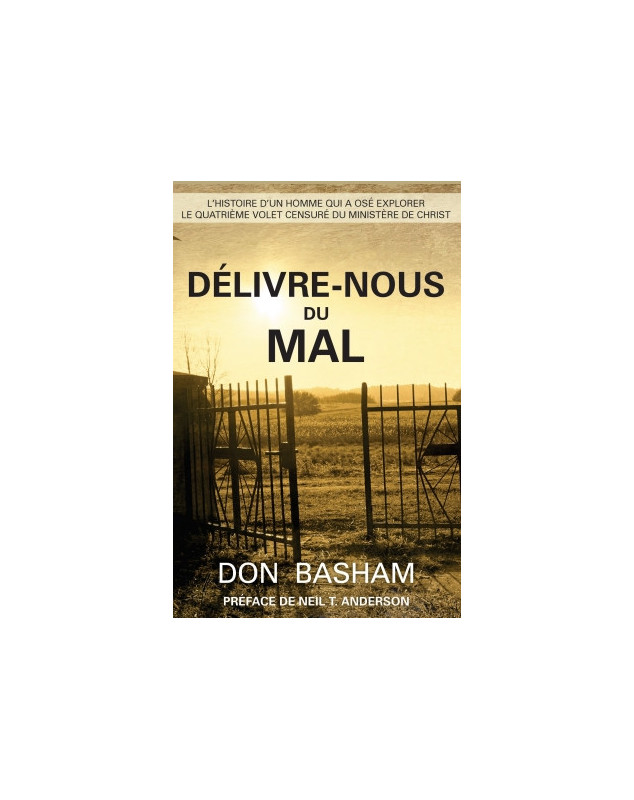 Délivre-nous du mal - Librairie 7ici