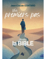 Vos premiers pas avec la bible - Librairie chrétienne 7ici