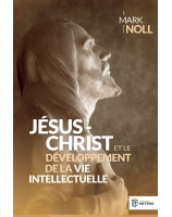 Jésus-Christ et le développement de la vie intellectuelle