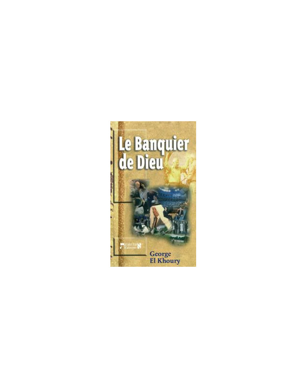 Le banquier de Dieu