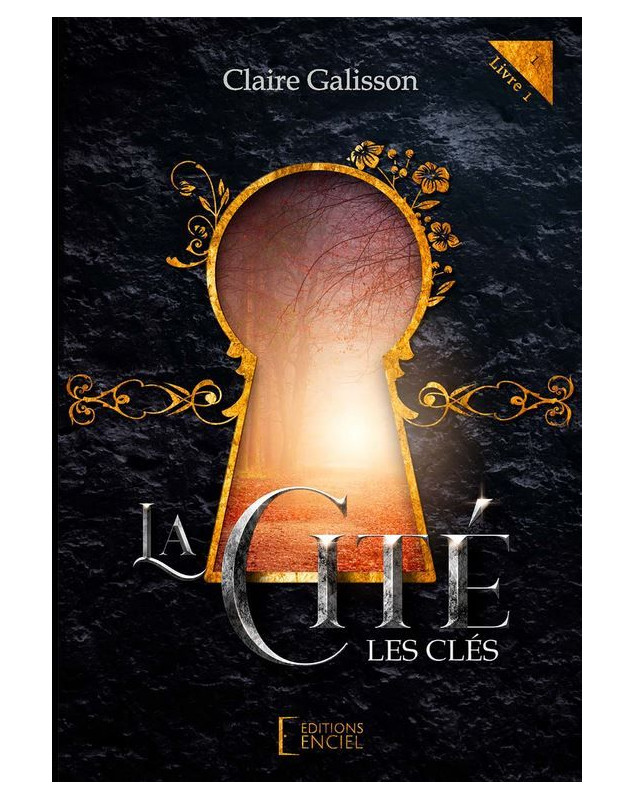 La Cité - Les Clés (Livre 1)