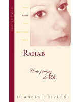 Rahab une femme de foi - Librairie 7ici