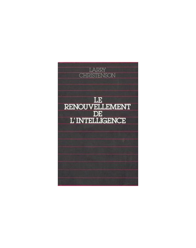 Le renouvellement de l'intelligence