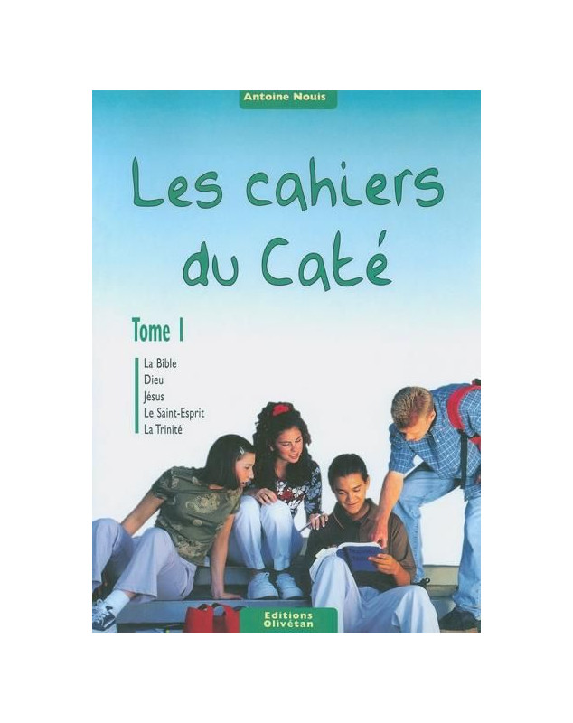 Les cahiers du caté tome 1