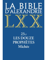 La bible d'alexandrie les douze prophètes