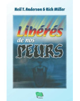 Libérés de nos peurs