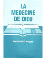 La médecine de Dieu