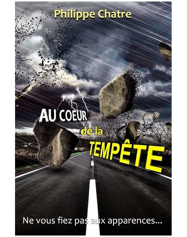 Au coeur de la tempête