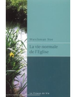 La vie normale de l'église - Librairie chrétienne 7ici