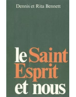 Le Saint-Esprit et nous