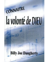 Connaître la volonté de Dieu