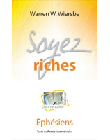 Soyez riches - Ephésiens